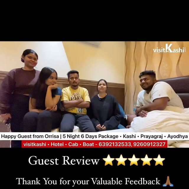 Guest from Odisha — 5 Nights 6 Days Varanasi, Prayagraj & Ayodhya Tour — VisitKashi Instagram